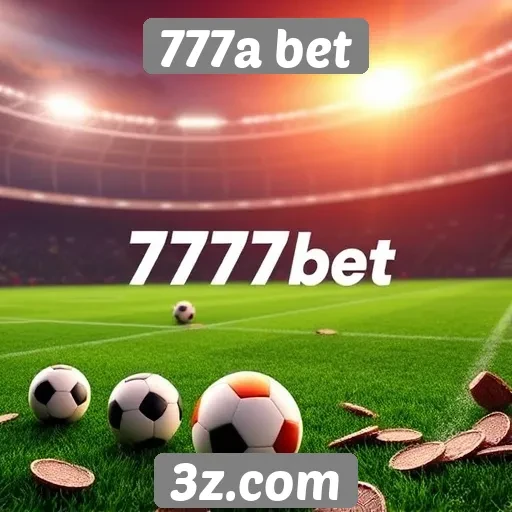 Plataforma de jogos 777a bet oferece diversas opções de apostas